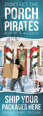 Porch Pirate Holiday Signage